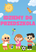 Idziemy do przedszkola