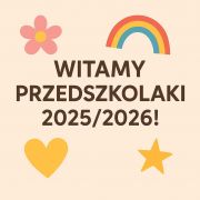 Serdecznie witamy w nowym roku przedszkolnym